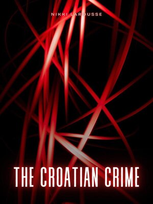 cover image of The Croatian Crime